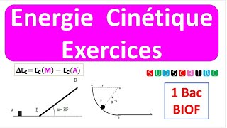 Serie dexercices N°1 Énergie cinétique premier Bac [upl. by Ayotan]