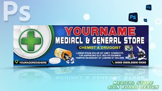 Medical Store Sign Board Design [upl. by Lonne637]