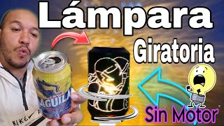 Lampara Giratoria Hecha Con Latas  🔥SIN MOTOR🔥  Rotating Lamp without Motor [upl. by Ymmaj147]