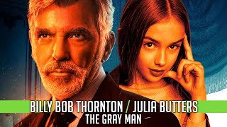 Billy Bob Thornton and Julia Butters on The Gray Man and the Russo Brothers [upl. by Tezil]