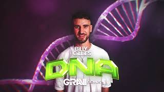 Billy Gillies  DNA GRAVI Remix [upl. by Entruoc]