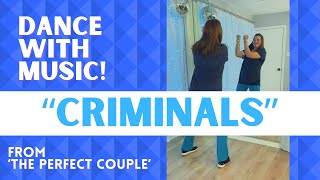 “Criminals” Dance from The Perfect Couple Netflix 🩵💙 Meghan Trainor 🩵💙 Easy Dance for Beginners [upl. by Ejrog]