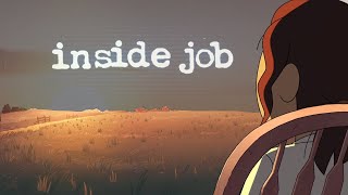 Inside Job Deserved Better [upl. by Koblick]