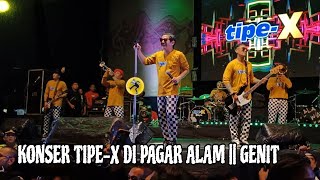 KONSER TIPEX DI PAGAR ALAM  GENIT [upl. by Laverna]