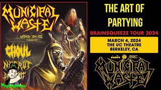 The Art Of Partying  Municipal Waste Live At The Berkeley Theater 2024 [upl. by Noicpesnoc]