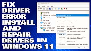 How To Fix Driver Error in Windows 11  Install and Repair Drivers in Windows 11 Solution [upl. by Nyrad769]