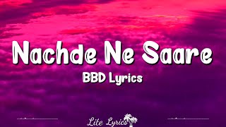 Nachde Ne Saare Lyrics  Baar Baar Dekho  Harshdeep Kaur Jasleen Kaur Royal Siddharth Mahadev [upl. by Ednew428]