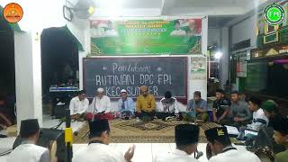 RUTINAN DPC FPI SUMBERCIREBON amp PELANTIKAN PENGURUS RSR DAN GIB  MT ALAFSHOH RIJALUL GHOD [upl. by Haelhsa]