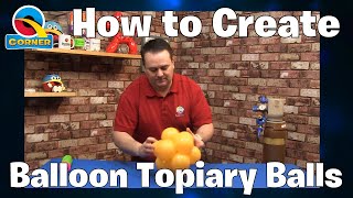 How to easily create a Balloon Topiary Ball with 5quot Qualatex Balloons [upl. by Irbua]