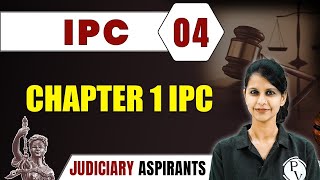 IPC 04  Chapter 1 IPC  Major Law  CLAT LLB amp Judiciary Aspirants [upl. by Eckart]