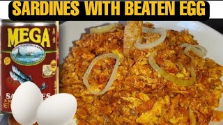 SARDINES WITH BEATEN EGG RECIPE  GISADONG SARDINAS NA MAY ITLOG [upl. by Goth]