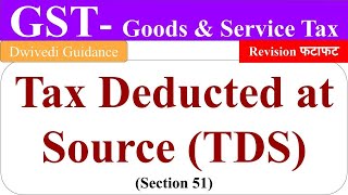 TDS under GST tax deducted at source under gst gst classes tds in gst goods and service classes [upl. by Rexer]