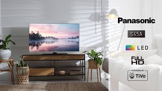 Panasonic S45A Full HD Smart TV Powerded by TiVo offering stunning visuals in any environment [upl. by Drahsir842]