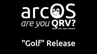 arcOS quotGolfquot  Release Announcement  Walkthrough [upl. by Innis]