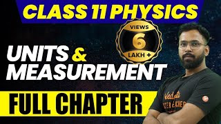 Units and Measurement  Class 11 Physics  Complete NCERT Chapter 2  Anupam Sir VedantuMath [upl. by Lundin]