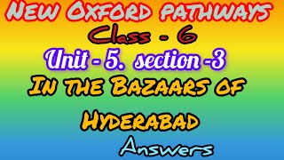 In the Bazaars of Hyderabad class6 english newpathways oxfordanswers section3 hyderabad [upl. by Edalb]