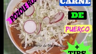 🌽 Pozole Rojo con Puerco  TIPS  SALSA PICOSA PARA POZOLE 🌽 [upl. by Ruthanne]