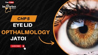 Eye Lid Lecture 1  Jatoi Opthamology  Anatomy and physiology of eyelid  OpthalmologyEye Lecture [upl. by Altaf755]