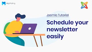 Schedule your newsletter easily  Joomla AcyMailing Tutorial [upl. by Aloke846]