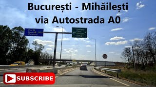 Bucuresti  Mihailesti via Jilava  Autostrada A0 Septembrie 2024  A0 AutostradaA0 CityDrive [upl. by Lengel]