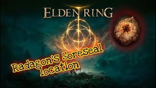 Elden Ring Radagon´s Soreseal location [upl. by Ji]