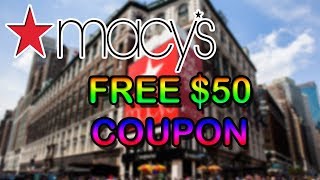 Free Macys Coupon Code 2019 ✅ Free 50 Macys Promo Code amp Voucher Working in 2019 ✅ [upl. by Ecarret]