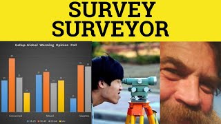 🔵 Survey Surveyor  Survey Meaning  Surveyor Examples  Land Surveyor  Quantity Surveyor [upl. by Stallworth]