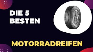 Die 5 Besten Motorradreifen 2024  Top 5 Motorradreifen Modelle [upl. by Euqinu3]