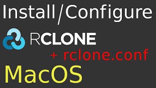 Install RClone in MacOS  How to configure RClone in MacOS  Create rcloneconf file in MacOS BigSur [upl. by Xirtaeb]