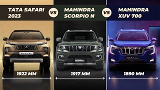 Car Comparison  2023 Tata Safari vs Mahindra Scorpio N vs XUV 700 [upl. by Pylle]