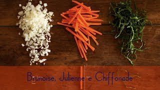 Cortes de vegetais brunoise julienne e chiffonade [upl. by Anelec]