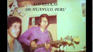 Los Kelkas  La Cumbia de los Kelkas [upl. by Nytsuj]