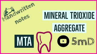 Mineral trioxide Aggregate  MTA  restorative dentistry  Handwritten notes [upl. by Crean124]