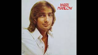 Barry Manilow  Could It Be Magic Original 1973 Version [upl. by Enilhtak]