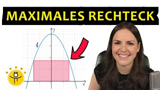 Extremwertaufgaben mit Funktionen – maximaler Flächeninhalt Rechteck unter Parabel [upl. by Sehcaep]
