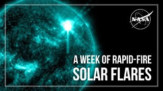 A Week of RapidFire Solar Flares [upl. by Latvina]