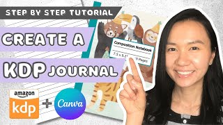 Create a Journal to Sell on Amazon KDP using Canva  Step by Step Tutorial for KDP Low Content Books [upl. by Ballman838]