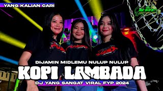 DJ KOPI LAMBADA • STYLE MENYAKITI SPEAKER amp TELINGA TETANGGA🥶 Awkwkw [upl. by Neelrahs]