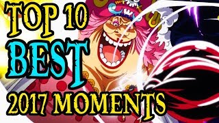 Top 10 BEST Moments of 2017 [upl. by Stefanie]