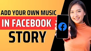 How to add your own music in facebook story  Full Guide 2023 [upl. by Rozalin]