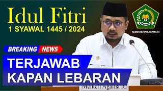 KAPAN IDUL FITRI 2024  Hari Raya Idul fitri 2024 jatuh pada tanggal – 1 Syawal 1445 H [upl. by Ecnarrot319]