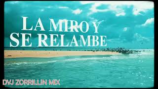 la la Mike tower extended oficial remix DVJ ZORRILLIN MIX [upl. by Gerik505]