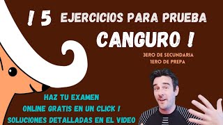 5 ejercicios PRUEBA CANGURO con examen gratis incluido  3ero secundaria 1ero de prepa 1415 años [upl. by Ahtnamys]