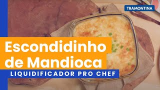 Como preparar Escondidinho de mandioca no Liquidificador Pro Chef  Tramontina by Breville [upl. by Amrita]