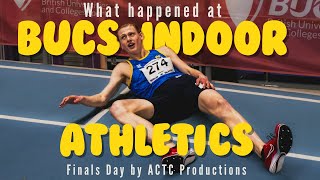 What happened on Track and Field finals day  BUCS Indoor Athletics Championships 2024 [upl. by Aridan]