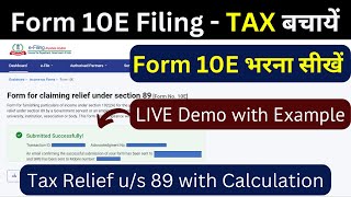 How to fill form 10e for Arrears of salary  Arrears salary tax relief us 89 [upl. by Pulchi307]