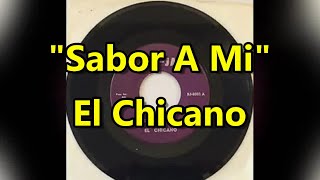 quotSabor A Miquot  El Chicano lyrics [upl. by Merchant809]