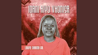 Idani Riyo Vhonisa [upl. by Gould669]