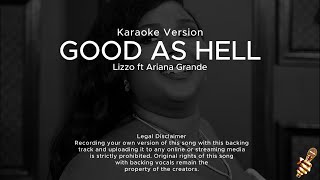 Lizzo Ariana Grande  Good As Hell Karaoke Version [upl. by Leiuqeze450]