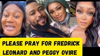 PRAYFredrick Leonard ampwife Peggy Ovire LIVES IN DANGER FANS FIGHT AGAINST THEIR HATERSPRAYERS UP [upl. by Fernyak]